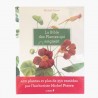 La bible des plantes qui soignent Michel Pierre Recto